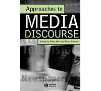 Approaches To Media Discourse