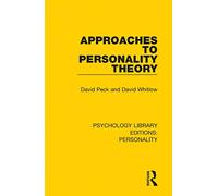 Approaches to Personality Theory – Psychology Library Editions: Personality