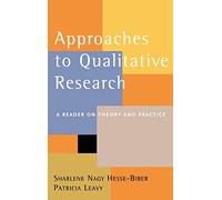 Approaches to Qualitative Research: A Reader on Theory and Practice