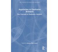 Approaches to Qualitative Research : Key Concepts in Qualitative Methods