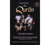 Approaching the Qur'an: The Early Revelations