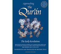 Approaching the Qur'an: The Early Revelations