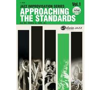 Approaching the Standards, Volume 1 (Jazz Improvisation Series)