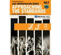 Approaching the Standards, Volume 2: Vol 2 (Jazz Improvisation)