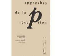 Approches de la réception: Sémiostylistique et sociopoétique de Le Clézio
