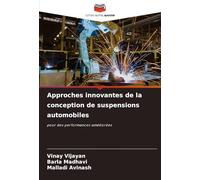 Approches innovantes de la conception de suspensions automobiles: pour des performances améliorées