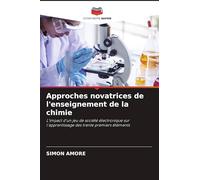 Approches novatrices de l'enseignement de la chimie: L'impact d'un jeu de société électronique sur l'apprentissage des trente premiers éléments
