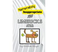 Appropriately Inappropriate IBD Limericks: To Make You Smile Through This GI Journey