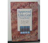 Approved Unto God: The Spiritual Life of the Christian Worker