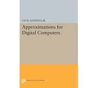 Approximations for Digital Computers (Princeton Legacy Library): 2040