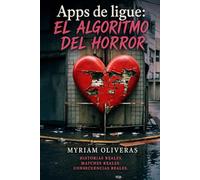 Apps de ligue: El algoritmo del horror: 2