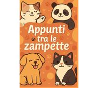 Appunti tra le zampette: Quaderno a righe con animali simpatici