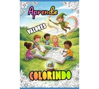 APRENDA VALORES COLORINDO: Livro de atividades para crianças sobre amizade, gentileza e partilha. Desenhos mágicos para meninos e meninas. (El Mundo Mágico de El Deseo del Duende)