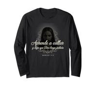 Aprende a Callar Deja que Dios Haga Justicia Marcos 15:5 Long Sleeve T-Shirt