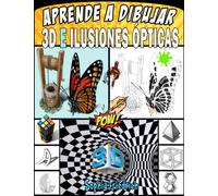 aprende a dibujar 3d e ilusiones ópticas: guía para hacer tu propio arte 3D, ilusión óptica, paso a paso