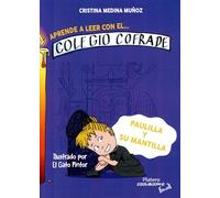 Aprende a leer con el colegio cofrade: Paulilla y su mantilla