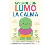 Aprende con Lumo: La Calma