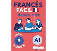 Aprende francés con imágenes - Francés desde cero para hispanohablantes (nivel A1)