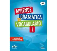 Aprende gramatica y vocabulario 1 - Nueva edicion. A1: Libro (A1)