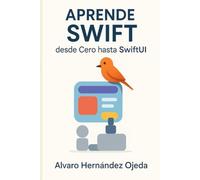 Aprende Swift desde Cero hasta SwiftUI