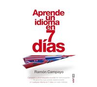 Aprende un Idioma en 7 Dias (Psicología y autoayuda)
