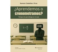 ¿Aprendemos o cronometramos?: Tiempo de aprendizaje en el aula