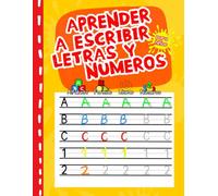 APRENDER A ESCRIBIR LETRAS Y NÚMEROS. Alfabeto, formas, líneas, números. Para Niños: Cuaderno de caligrafía infantil con actividades de preescritura.