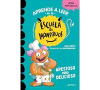 Aprender a leer en la Escuela de Monstruos 14 - Apestoso pero delicioso: En letra MAYÚSCULA (libros para niños a partir de 5 años) (Montena)