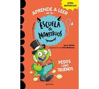 Aprender a leer en la Escuela de Monstruos 7 - Pedos como truenos: En letra MAYÚSCULA para aprender a leer (Libros para niños a partir de 5 años)