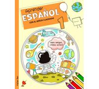 Aprender Español con el Señor Cuadrado 1: Español para Niños y Principiantes (Aprendiendo Español para niños)
