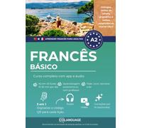 Aprender francês A2 básico. Curso completo com app e áudio: Aprender francês A2 com atividades, gramática, exercícios, áudio e vocabulário. Ideal para ... o DELF.: 2 (Aprender francês para adultos)