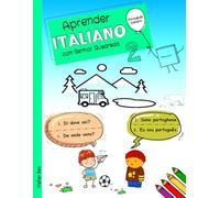 Aprender Italiano com Senhor Quadrado 2: Italiano - Português bilingue para crianças