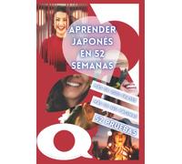 APRENDER JAPONÉS EN 52 SEMANAS