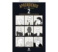 Aprendiendo de los mejores II