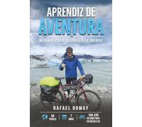 Aprendiz de Aventura: Manual para recorrer el mundo