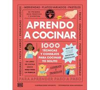 Aprendo a cocinar: 1000 técnicas y consejos para cocinar yo solito (Paso a paso)