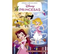 Aprendo a leer con cómics Disney - Princesas Disney: Mulán, Bella y La Cenicienta: Cómic con letra MAYÚSCULA, ideal para primeros lectores. (Aprendo con Disney)