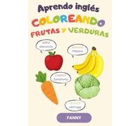 Aprendo inglés coloreando frutas y verduras