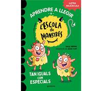 Aprendre a llegir a l'Escola de Monstres 3 - Tan iguals com especials: Amb lletra MAJÚSCULA (llibres per a nens a partir de 5 anys) (Montena)
