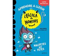 Aprendre a llegir a l'Escola de Monstres 6 - Malifetes ben fetes: Amb lletra MAJÚSCULA (llibres per a nens a partir de 5 anys) (Montena)