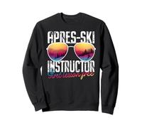 Apres Ski Instructor First Lesson Free Funny Skiing Shades Sweatshirt