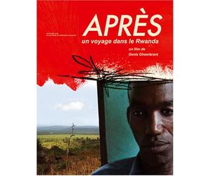 Après, un voyage dans le Rwanda