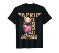 April 1930 96th Birthday 96 Year Teddy Bear Being Awesome T-Shirt