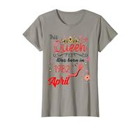 April 1982 Birthday This Queen was Born in April 1982 T-Shirt