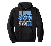 April Accept Love Understand We Wear Blue Autism Awareness Pullover Hoodie