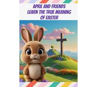April And Friends Learn The True Meaning Of Easter
