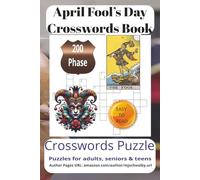 April Fool’s Day Crossword Search Book: A Playful April Fool’s Day Crossword Adventure - 200 Amusing and Challenging Puzzles in Clear Print, 6x9 ... for Puzzle Lovers and Holiday Entertainment.