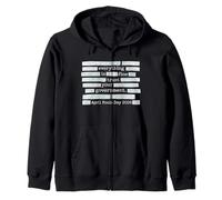 April Fools Day Everything Is Fine Trust Your Government Zip Hoodie