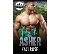 April is for Asher: A Curvy Girl, One Night Stand, Surprise Pregnancy Romance
