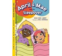 April & Mae and the Sleepover : The Friday Book